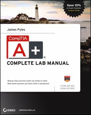 Comptia A Complete Lab Manual