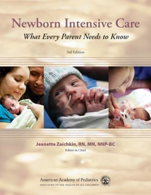 Newborn Intensive Care What Every Parent Needs To Know