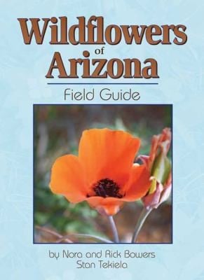 Wildflowers Of Arizona Field Guide