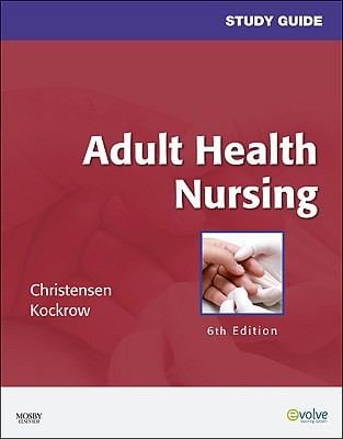 Adult Health Nursing Sixth Edition