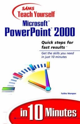 Sams Teach Yourself Microsoft Powerpoint 2000 In 10 Minutes