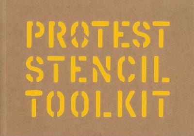Protest Stencil Tookit