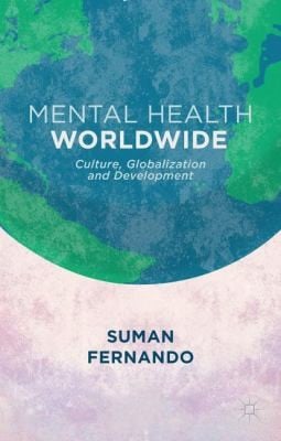 Mental Health Worldwide Culture Globalization And Development
