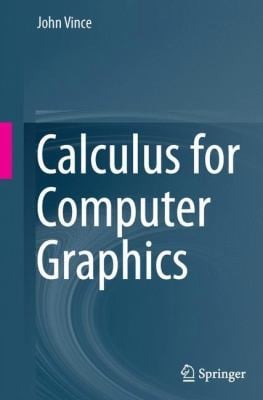 Calculus For Computer Graphics