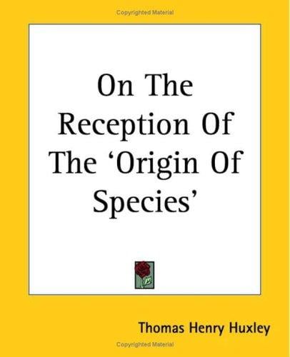On The Reception Of The Origin Of Species