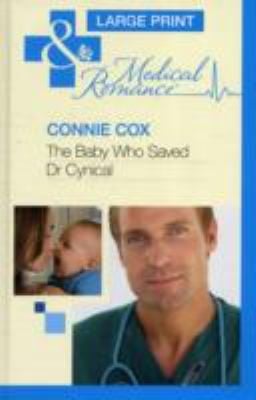 The Baby Who Saved Dr. Cynical