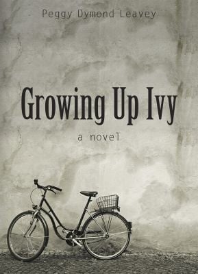 Growing Up Ivy A Novel