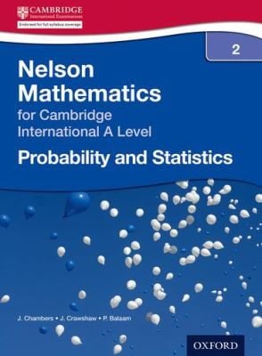 Probability And Statistics 2 For Cambridge A Level