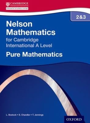 Pure Mathematics 2 And 3 For Cambridge A Level