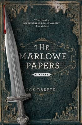 The Marlowe Papers A Novel