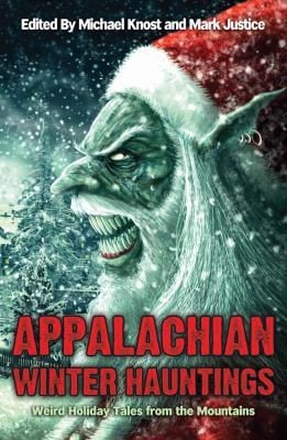 Appalachian Winter Hauntings
