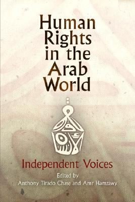 Human Rights In The Arab World Independent Voices