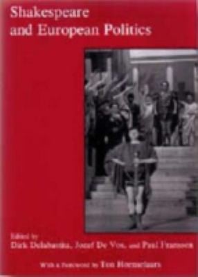 Shakespeare and European Politics