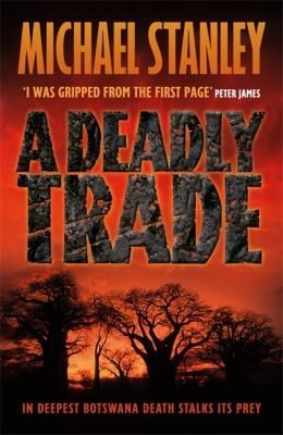 A Deadly Trade A Detective Kubu Crime Novel