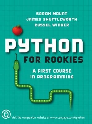 Python For Rookies A First Course In Programming
