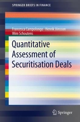Quantitative Assessment Of Securitisation Deals