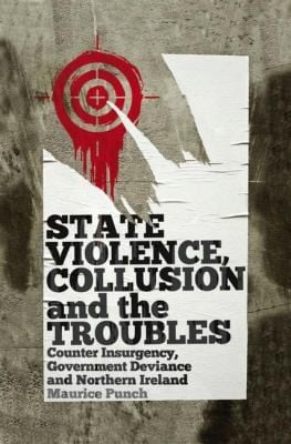 State Violence Collusion and the Troubles