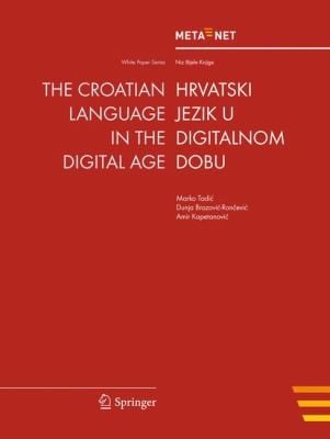 The Croatian Language In The Digital Age Hrvatski Jezik U Digitalnom Dobu