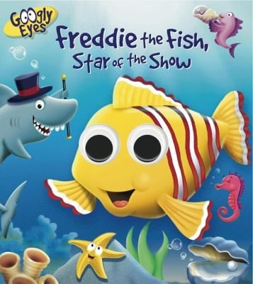 Freddie The Fish Star Of The Show