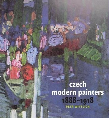 Czech Modern Painters 18881918