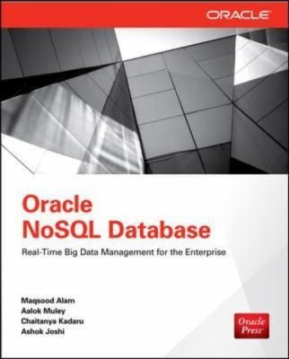 Oracle Nosql Database Realtime Big Data Management For The Enterprise