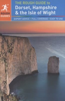 The Rough Guide To Dorset Hampshire And The Isle Of Wight