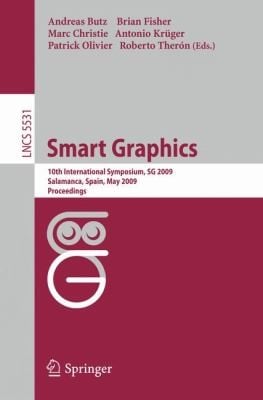 Smart Graphics 10th International Symposium Sg 2009 Salamanca Spain May 2830 2009 Proceedings