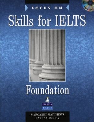 Focus On Skills For Ielts Foundation
