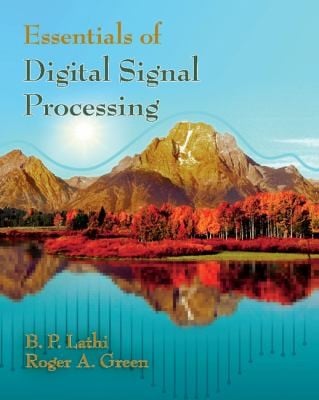 Essentials Of Digital Signal Processing