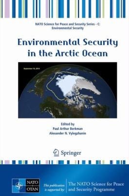 Environmental Security In The Arctic Ocean