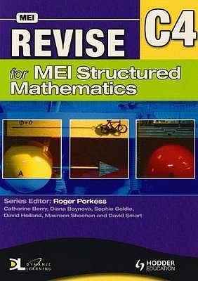 Revise For Mei Structured Mathematics C4