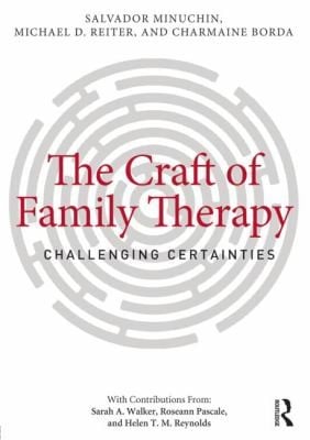 The craft of family therapy