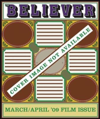 The Believer Issue 61 March April 09 Film Issue