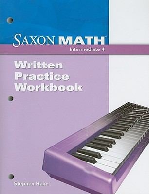 Saxon Math Intermediate 4 Written Practice Workbook