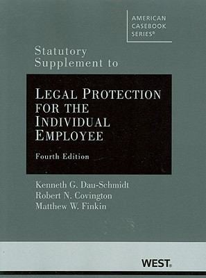 Statutory Supplement To Legal Protection For The Individual Employee