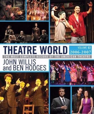 Theatre World Vol 63 20062007