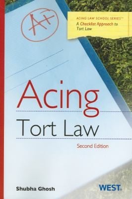 Acing Tort Law A Checklist Approach To Tort Law