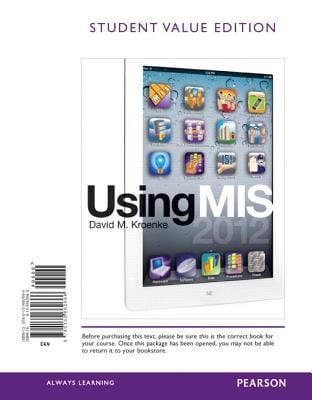 Using Management Information Systems Student Value Edition