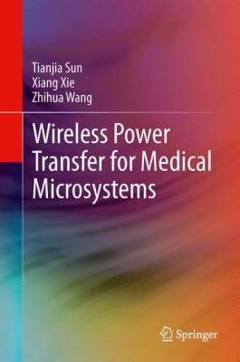 Wireless Power Transfer For Medical Microsystems