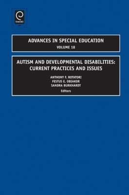 Autism And Developmental Disabilities Current Practices And Issues