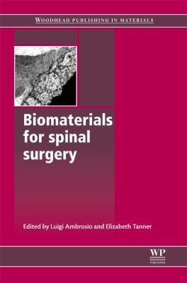 Biomaterials For Spinal Surgery