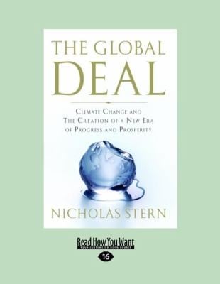 The Global Deal Climate Change And The Creation Of A New Era Of Progress And Prosperity