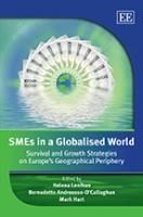 Smes In A Globalised World Survival And Growth Strategies On Europes Geographical Periphery