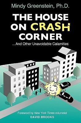 The House On Crash Corner And Other Unavoidable Calamities