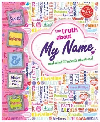 The Truth about My Name