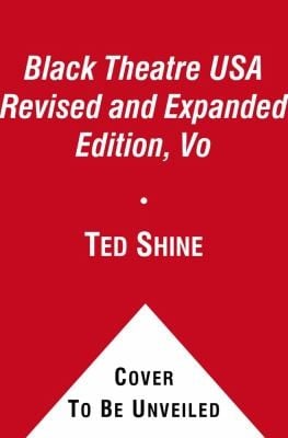 Black Theatre Usa Plays By African Americans From 1847 To Today