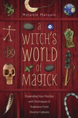 A Witchs World of Magick
