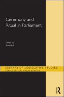 Ceremony And Ritual In Parliament
