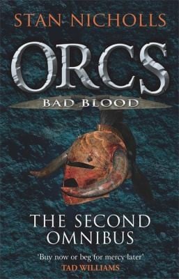 Orcs Bad Blood The Second Omnibus
