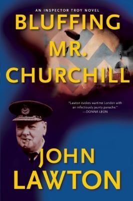 Bluffing Mr Churchill